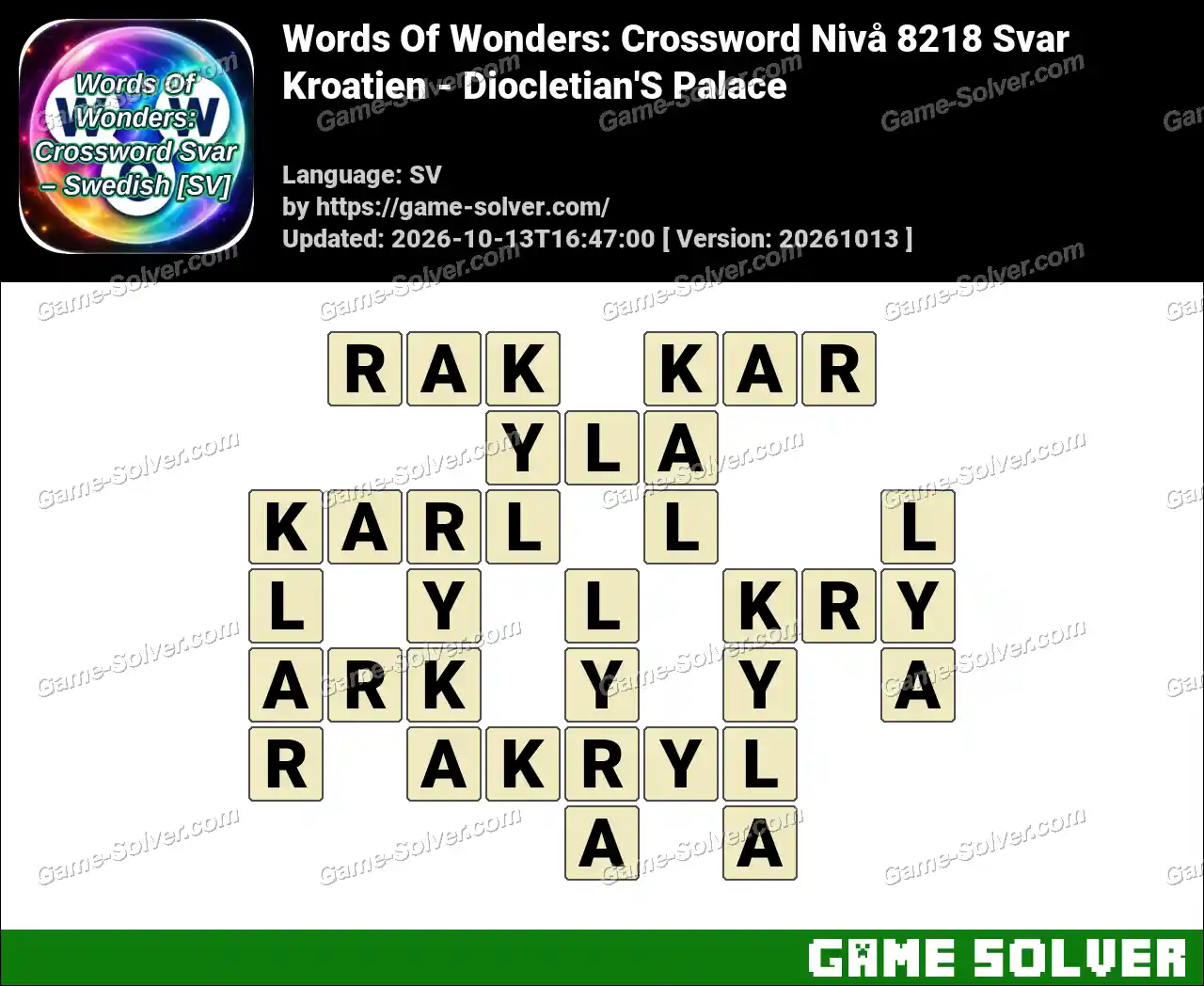 Words Of Wonders: Crossword Nivå 8218 Svar – Kroatien – Diocletian’S Palace